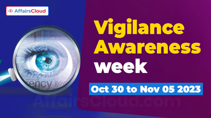 Vigilance Awareness week - October 30 to November 05 2023