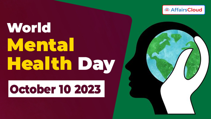 World Mental Health Day - October 10 2023