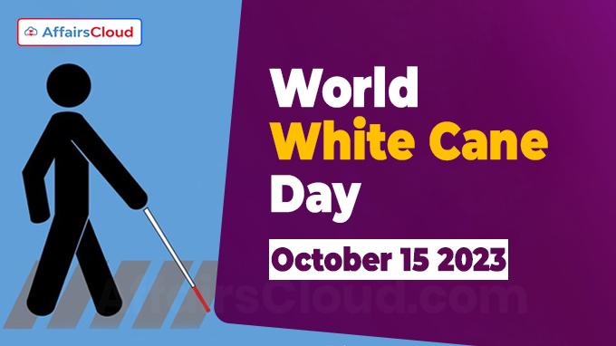 World White Cane Day - October 15 2023