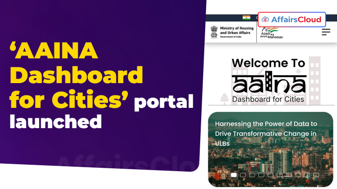 ‘AAINA Dashboard for Cities’ portal launched