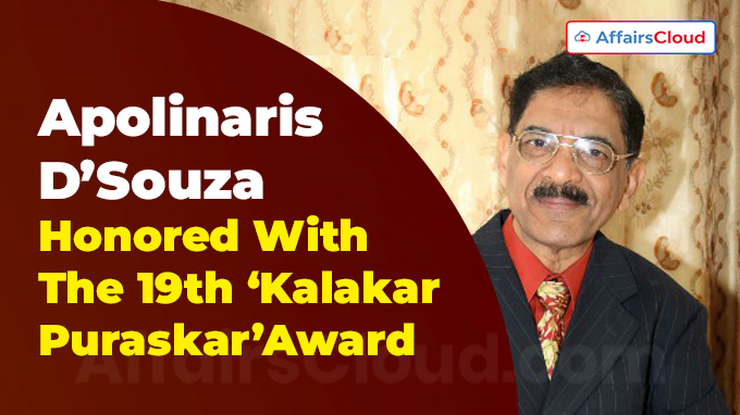 Apolinaris D’Souza Honored With The 19th ‘Kalakar Puraskar’ Award