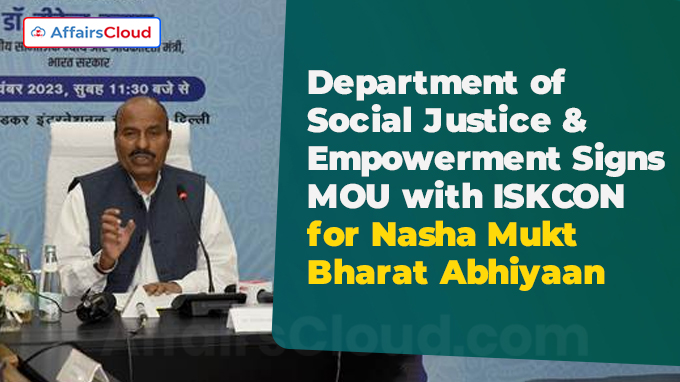 Department of Social Justice & Empowerment Signs MOU with ISKCON for Nasha Mukt Bharat Abhiyaan