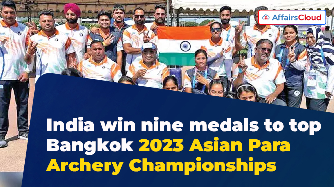 India win nine medals to top Bangkok 2023 Asian Para Archery Championships
