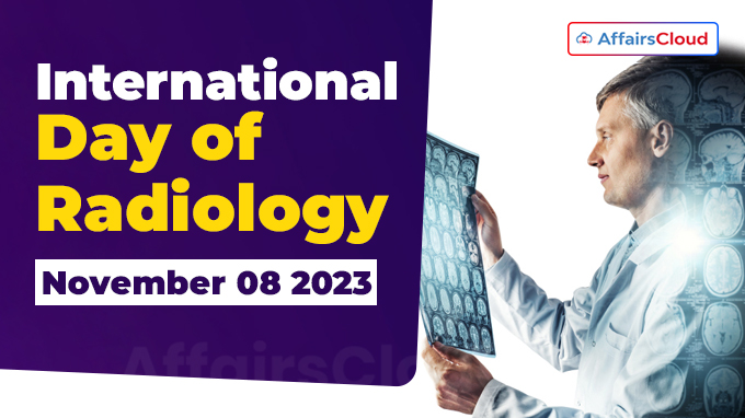 International Day of Radiology (IDoR) - November 08 2023