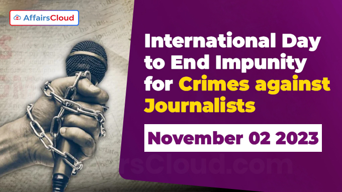 International Day to End Impunity for Crimes against Journalists - November 02 2023