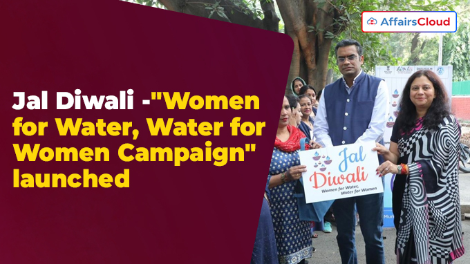 Jal Diwali -Women for Water, Water for Women Campaign launched