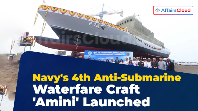Navy's 4th Anti-Submarine Waterfare Craft 'Amini' Launched