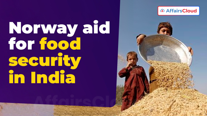 Norway aid for food security in India