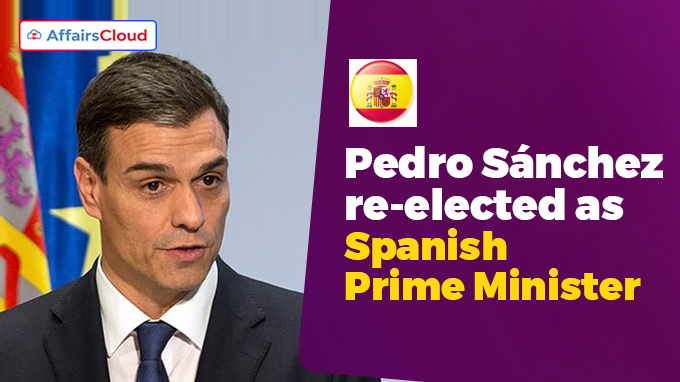 Pedro Sánchez re-elected as Spanish prime minister