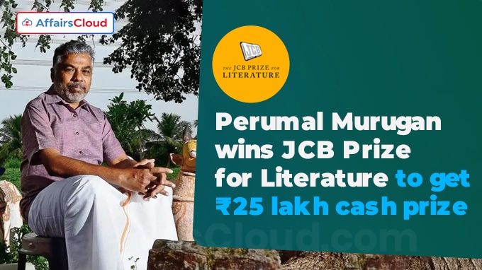 Perumal Murugan wins JCB Prize for Literature