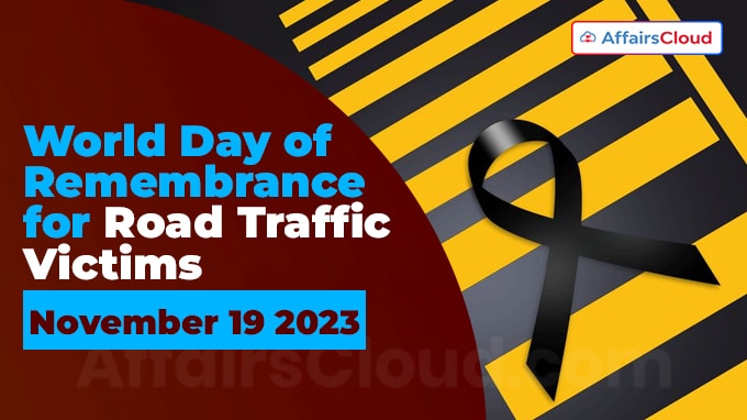 World Day of Remembrance for Road Traffic Victims - November 19 2023