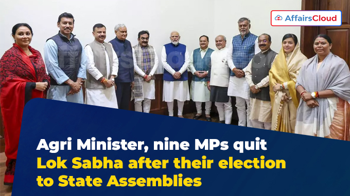 Agri Minister, nine MPs quit Lok Sabha after their election to State Assemblies