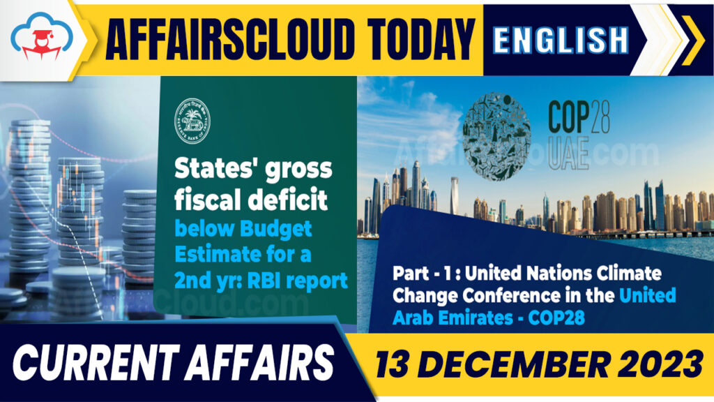 Current Affairs 13 December 2023