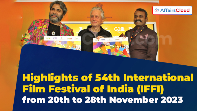 Highlights of 54th International Film Festival of India