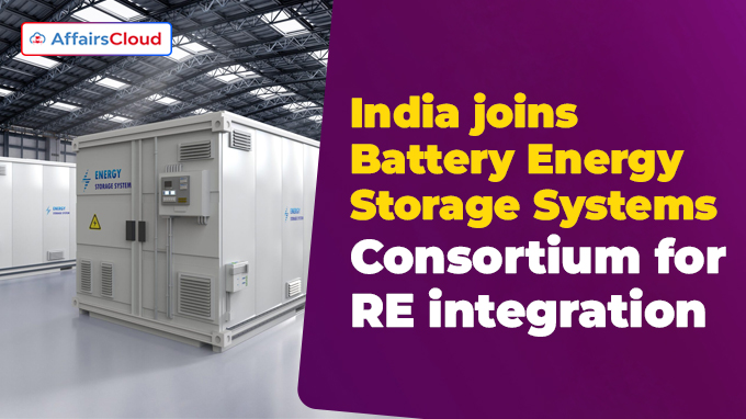 India joins Battery Energy Storage Systems Consortium for RE integration