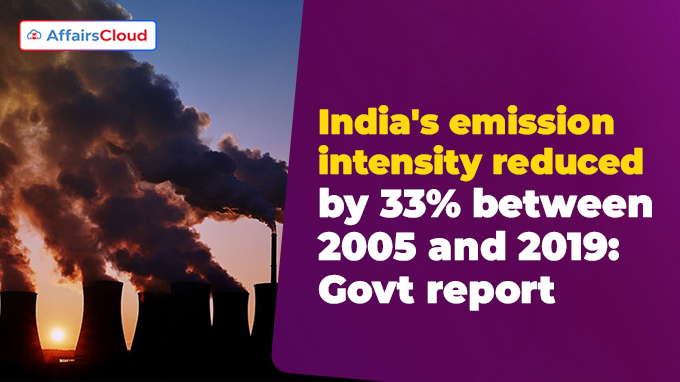 India's Emission Intensity Reduced by 33% between 2005 and 2019
