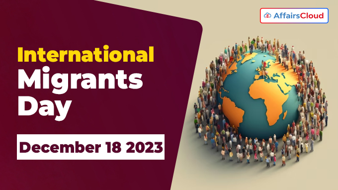 International Migrants Day - December 18 2023