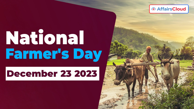 National Farmer's Day (Kisan Diwas) - December 23 2023