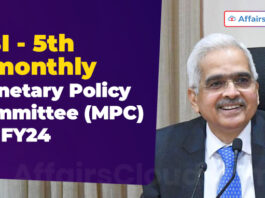 RBI - 5th bimonthly Monetary Policy Committee (MPC) for FY24