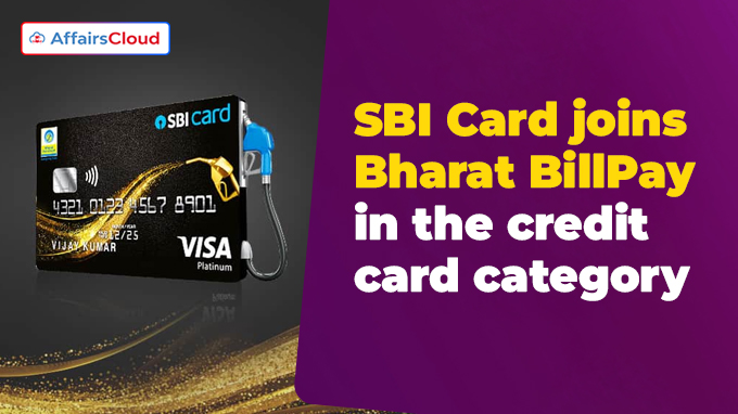 SBI Card joins Bharat BillPay in the credit card category