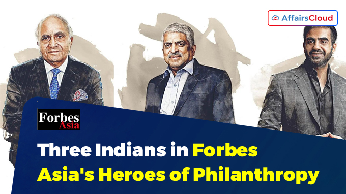 Three Indians in Forbes Asia's Heroes of Philanthropy List NEW 1