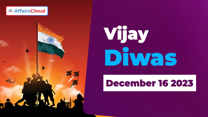 Vijay Diwas - December 16 2023