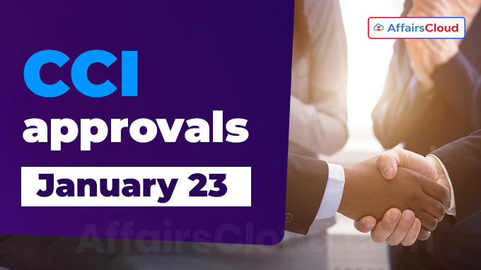 CCI approvals on January 23
