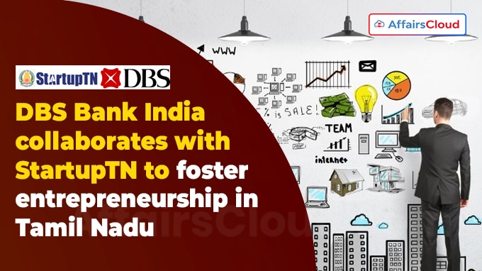 DBS Bank India collaborates with StartupTN to foster entrepreneurship