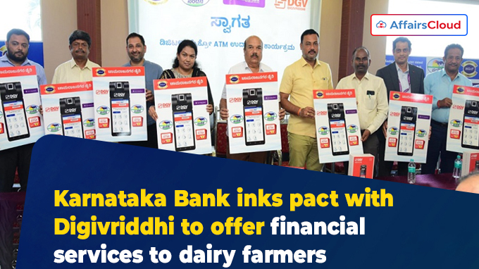 Karnataka Bank inks pact with Digivriddhi to offer financial services to dairy farmers