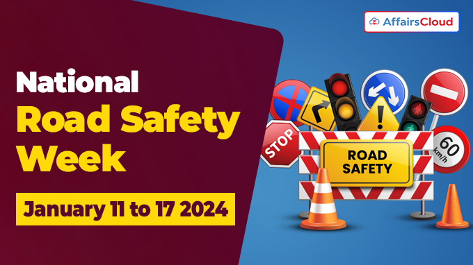 National Road Safety Week - January 11 to 17 2024