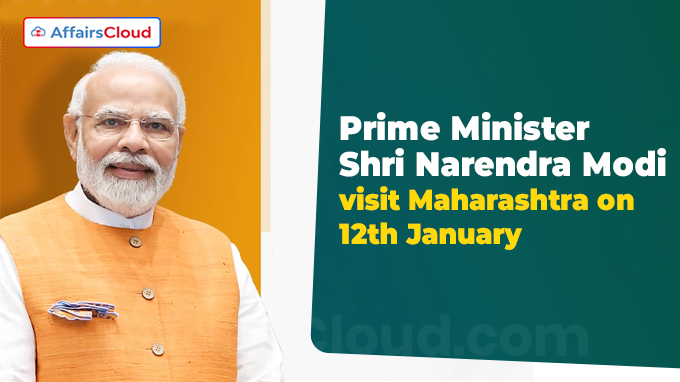 PM Modi Visit to Maharashtra On January 12