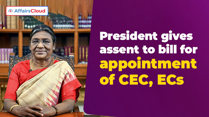 President gives assent to bill for appointment of CEC, ECs