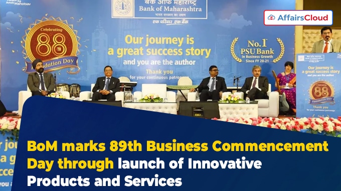 BoM marks 89th Business Commencement Day through launch of Innovative Products and Services