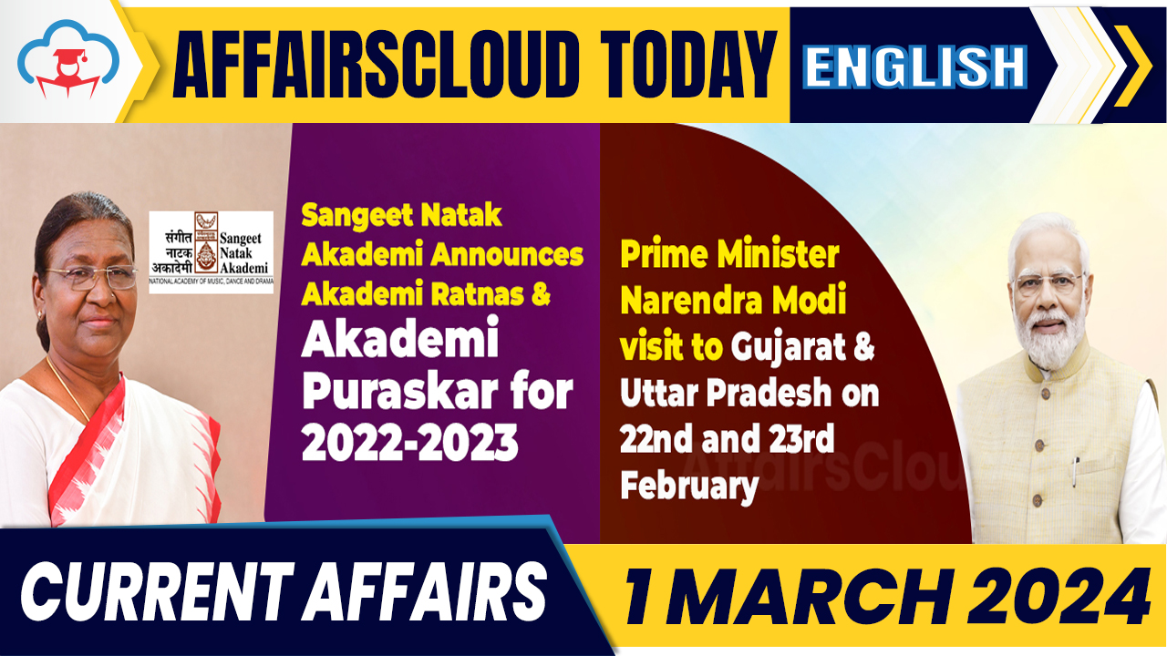 Current Affairs 1 March 2024 English