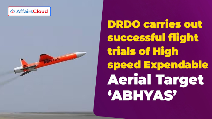 DRDO carries out successful flight trials of High-speed Expendable Aerial Target ‘ABHYAS’