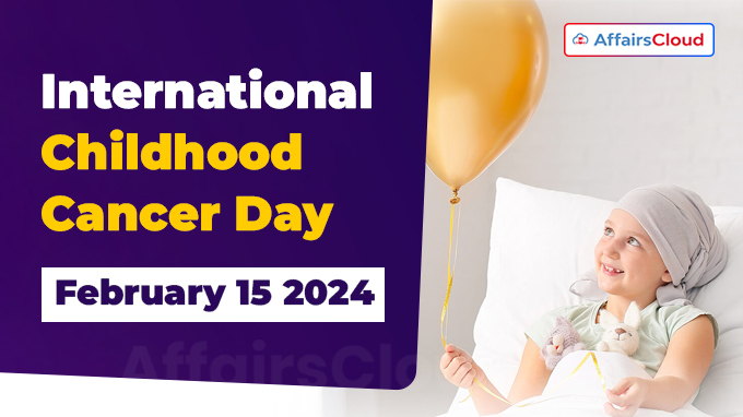 International Childhood Cancer Day - February 15 2024