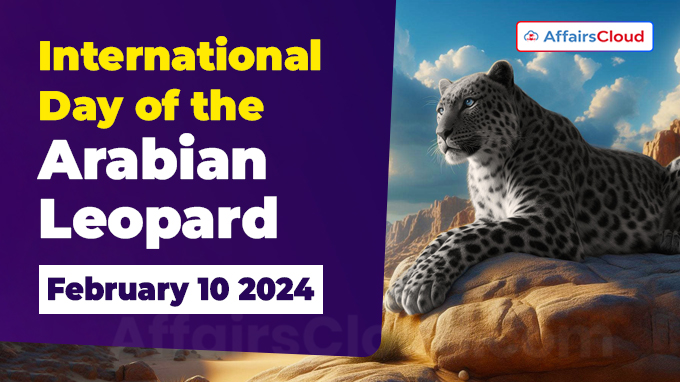 International Day of the Arabian Leopard - February 10 2024