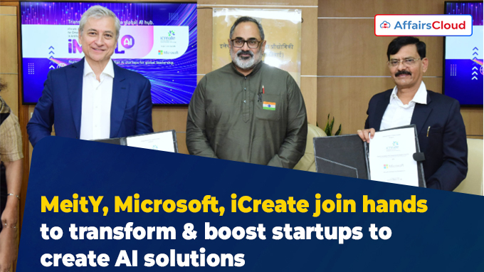 MeitY, Microsoft, iCreate join hands to transform & boost startups to create AI solutions