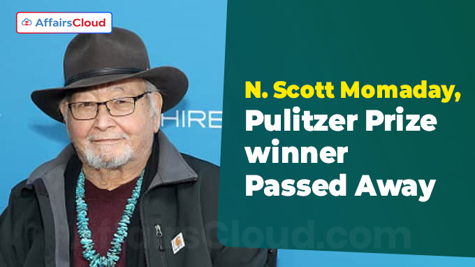 N. Scott Momaday, Pulitzer Prize winner and giant of Native American literature, dead at 89