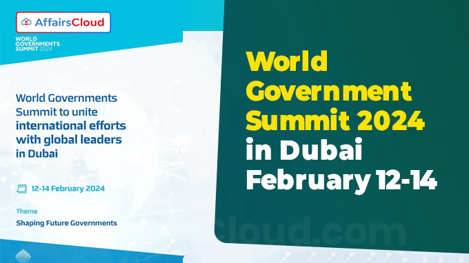 World Government Summit 2024 in Dubai from February 12-14