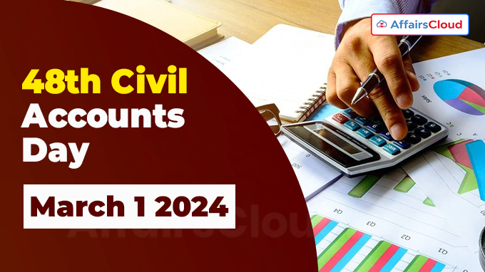 48th Civil Accounts Day - March 1 2024