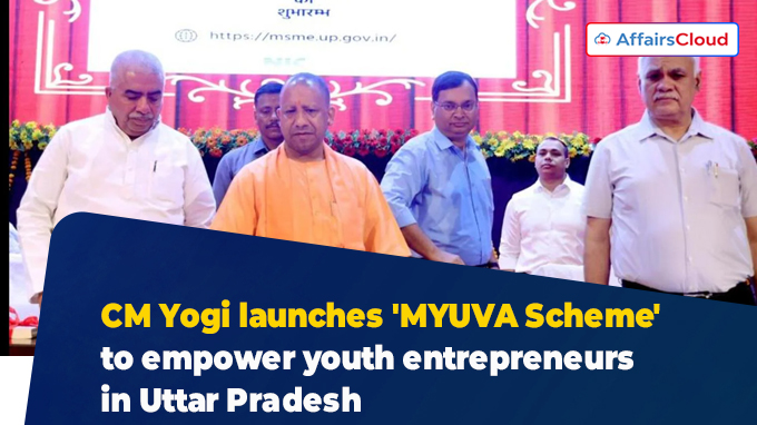 CM Yogi launches 'MYUVA Scheme' to empower youth entrepreneurs in Uttar Pradesh