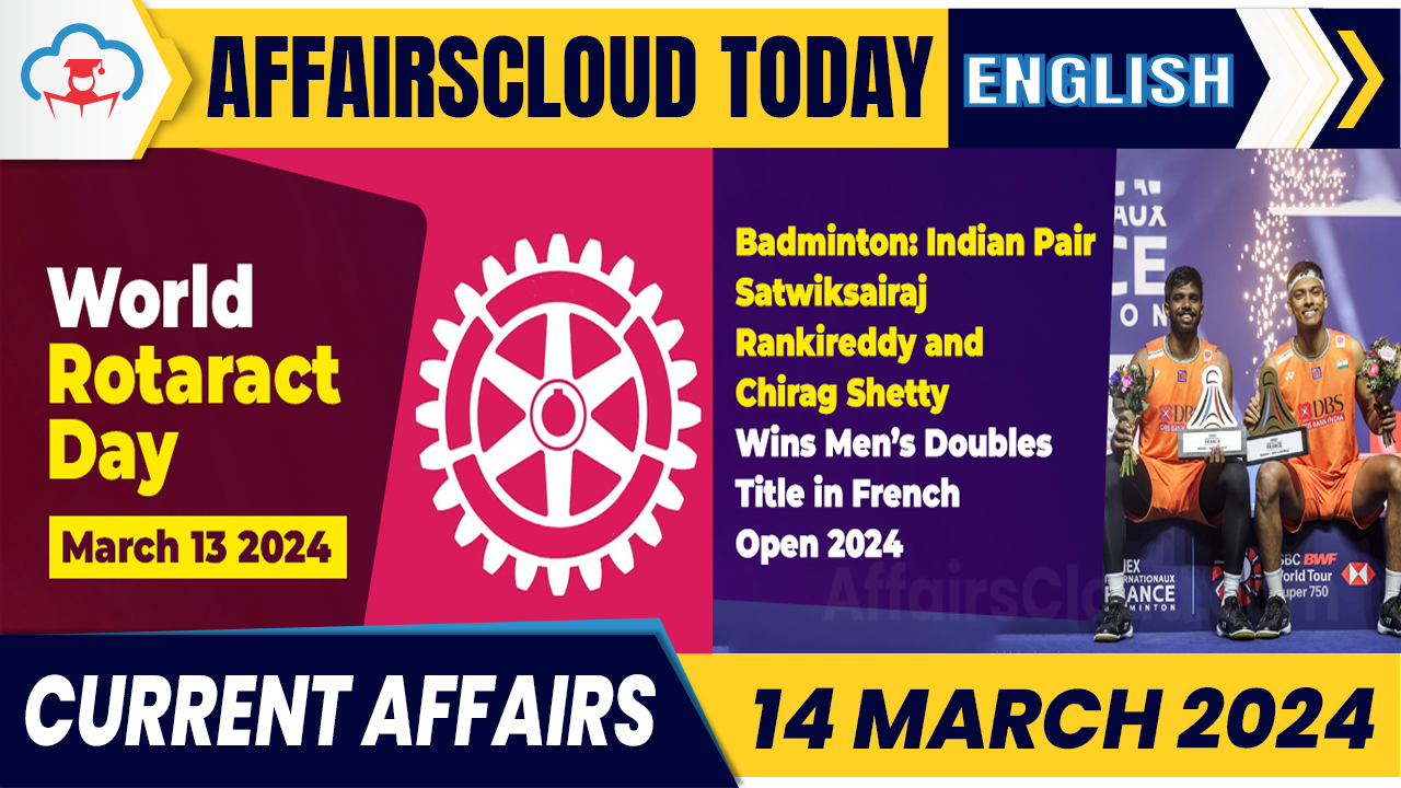 Current Affairs 14 March 2024 English