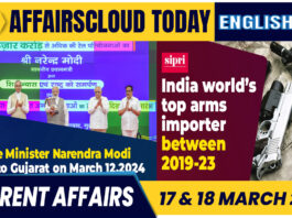 Current Affairs 17 & 18 March 2024 English