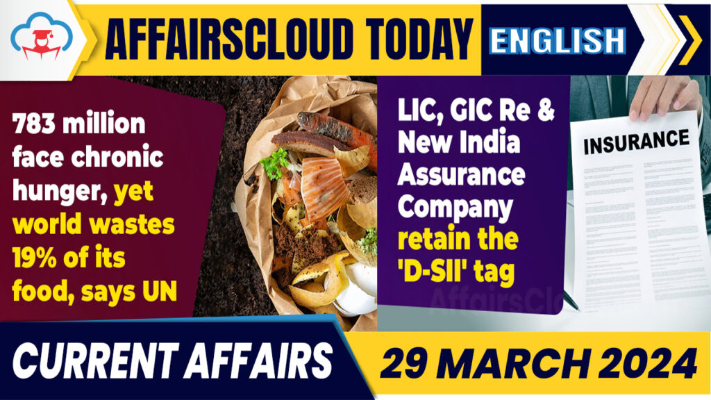 Current Affairs 29 March 2024