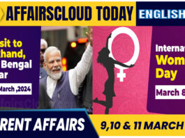 Current Affairs 9,10 & 11 March 2024 English