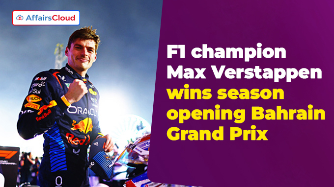 F1 champion Max Verstappen wins season-opening Bahrain Grand Prix