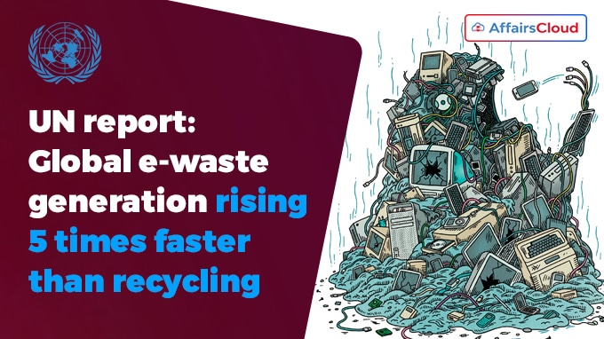 Global e-waste generation rising 5 times faster than recycling UN report