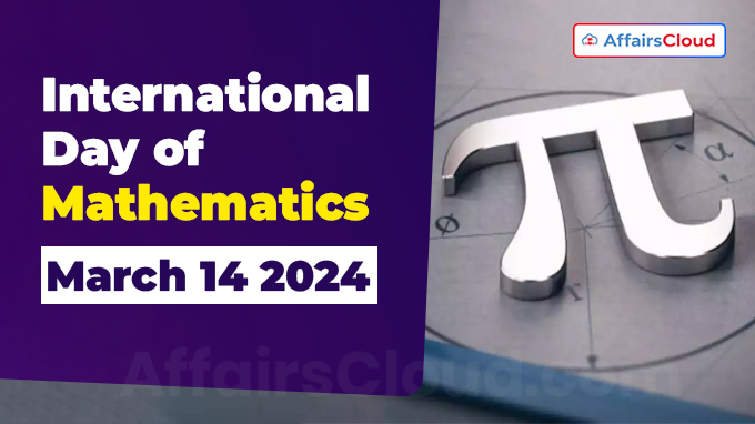 International Day of Mathematics - March 14 2024