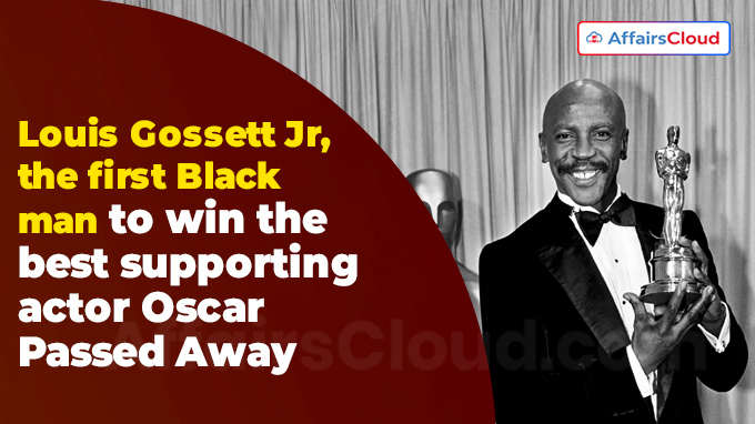 Louis Gossett Jr, the first Black man to win the best supporting actor Oscar, dies at 87